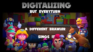 FNF  DIGITALIZING but Every Turn a Different Brawler Sings it FNF X BRAWL STARS COVER [upl. by Enram819]