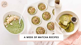 A Week of Matcha Recipes  5 Delicious Recipes for Matcha Lovers [upl. by Ikaz]