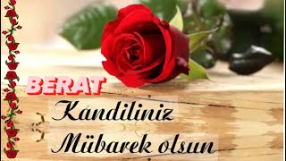 Berat Kandiliniz Mübarek Olsun🌹Berat Kandili Mesajları🌹En Yeni Kandil Mesajları🌹Kandil Mesajları [upl. by Lunetta]