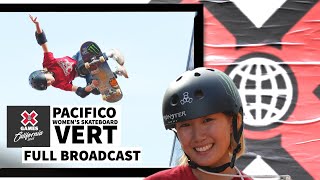 Pacifico Women’s Skateboard Vert FULL COMPETITION  X Games California 2023 [upl. by Rodolfo]