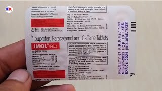 Imol Plus Tablet  Ibuprofen Paracetamol and Caffeine Tablet  Imol Plus Tablet Uses Benefits Dosage [upl. by Amikehs]