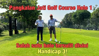 Pangkalan Jati Golf Course Hole 1 Salah satu hole paling sulit disini FJ Journey Bisa Par Disini [upl. by Iamhaj]