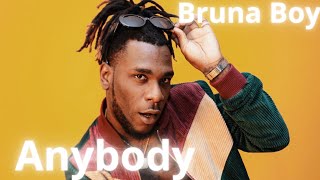 Burna Boy  Anybody Music [upl. by Ping]