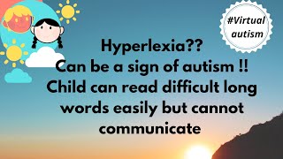 Hyperlexia Child can read Difficult words but dont talk [upl. by Wiebmer]