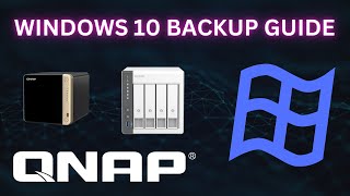 How to BACKUP Windows 10 to Your QNAP NAS Server  2024 [upl. by Eeclehc]