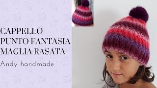 Cappello ai ferri punto fantasia maglia rasata [upl. by Kelda392]