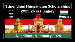 Stipendium Hungaricum Scholarships 2025 26 in Hungary [upl. by Nohsad546]