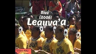 LEAUVAA  Siva faaleaganuu 2006 [upl. by Zerlina]