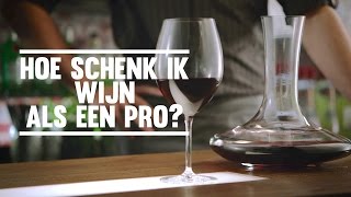 Hoe schenk je wijn als een pro [upl. by Nnaesor252]