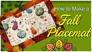 How to make a DIY Fall Placemat  The Sewing Room Channel [upl. by Nileek]