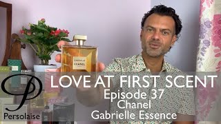 Chanel Gabrielle Essence perfume review on Persolaise Love At First Scent  Episode 37 [upl. by Desai]