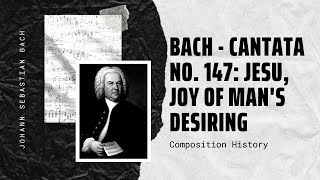 Bach  Cantata No 147 Jesu Joy of Mans Desiring [upl. by Acinnod94]