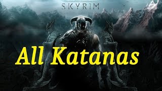 How to get all the Katanas in Skyrim [upl. by Dal29]