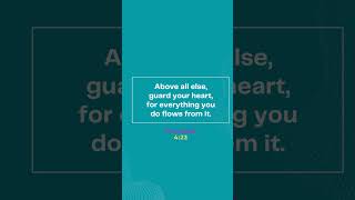 Proverbs 423  What should one guard above all else  dailydevotions bibleverse [upl. by Noired234]