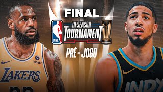 LAKERS E PACERS NA FINAL DO INSEASON TOURNAMENT ASSISTA AO VIVO TODO O PRÉJOGO [upl. by Annais476]