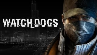 Watch Dogs  Game of the Year New Gameplay [upl. by Artep171]