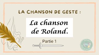 Lecture  La chanson de Roland Partie 1 [upl. by Zelig]