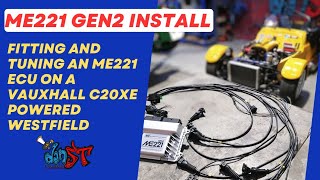 Fitting and tuning the Gen2 ME221 ECU and Vauxhall loom [upl. by Neirb210]