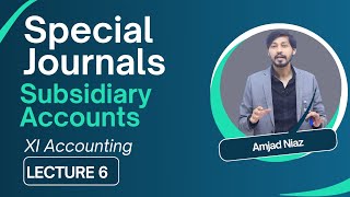 6 Subsidiary Accounts Special Journals  XI Accounting  Subsidiary Accounts Icom part 1 [upl. by Bocyaj]