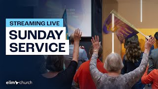 Live Sunday Morning Service  Elim Church Global 2872024 [upl. by Tiloine]