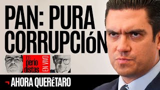 EnVivo ¬ LosPeriodistas ¬ El PAN con Romero pura corrupción ¬ Querétaro arde [upl. by Sammer]