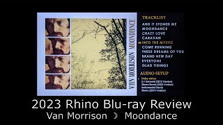 Van Morrison  Moondance  2023 Rhino Bluray  Stereo  Wilson Atmos  Schiener 51  Instrumentals [upl. by Esoryram]