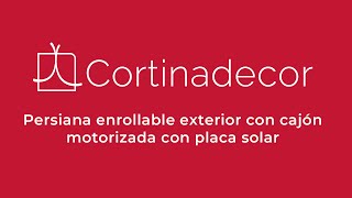 ¿Cómo instalar una persiana enrollable con placa solar  Cortinadecor [upl. by Okwu]