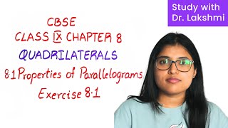 Math Class 9  Chapter 8  Quadrilaterals Properties of Parallelograms Exercise 81  CBSE  NCERT [upl. by Nauqed455]