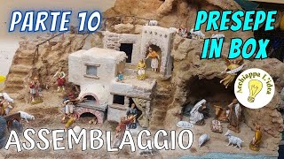 Presepe nella Scatola 📦 10  Assemblaggio [upl. by Dopp629]