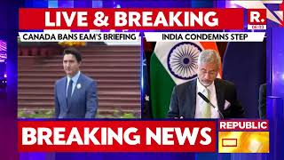 After Canada Bans Jaishankars Press Conference India Takes Strong Exception On Canadas Action [upl. by Neemsaj]