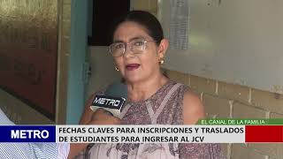 FECHAS CLAVES PARA INSCRIPCIONES Y TRASLADOS DE ESTUDIANTES PARA INGRESAR AL JCV [upl. by Batha]