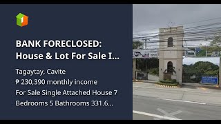 BANK FORECLOSED House amp Lot For Sale In Tagaytay Cavite [upl. by Mayne707]