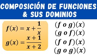 COMPOSICIÓN DE FUNCIONES y sus dominios  Con 2 y 3 FUNCIONES [upl. by Buatti]