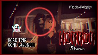 ROAD TRIP GONE WRONG  Horror Stories  Bloxburg Roleplay  WELCOME TO BLOXBURG [upl. by Allesig]