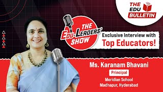 Integration of AI in Education Will it Help  Watch Karanam Bhavani speak on The EduLeaders Show [upl. by Mac]