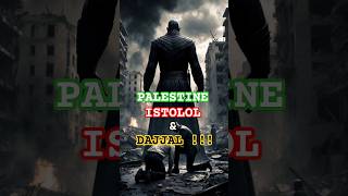 Pertemuan Palestina amp Israel dengan Dajjal di Akhir Zaman shortvideo dajjal akhirzaman [upl. by Letty]