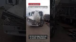 Un tren de cargas chocó con un camión de Chacabuco Ocurrió cerca de Rosario chacabuquerocomar [upl. by Aluor471]