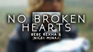 bebe rexha amp nicki minaj  no broken hearts  s l o w e d [upl. by Bernadina525]