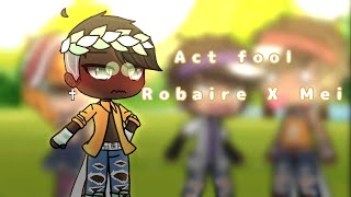 Act fool meme  Turning Red  Robaire x Mei [upl. by Doownyl]