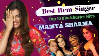 Best of MAMTA SHARMA Top 10 item Songs [upl. by Asnerek]