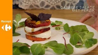 Salade caprese met perzik en mozzarella [upl. by Radack]