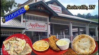 Applewood Farmhouse Restaurant  Sevierville TN  And BLOOPERS [upl. by Orat557]