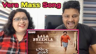 BheemlaNayakLalaBheemla Lyrical Video  Pawan Kalyan Rana  TrivikramSaagar ThamanS  Reaction [upl. by Dowd]