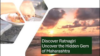 Discover Ratnagiri and Uncover the Hidden Gem of Maharashtra [upl. by Gariepy126]