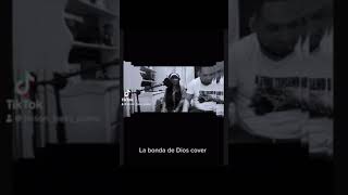 La bonda de Dios cover [upl. by Akima42]