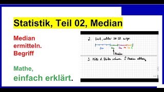 Statistik Teil 02 Median ermitteln Begriff einfach erklärt [upl. by Tila]