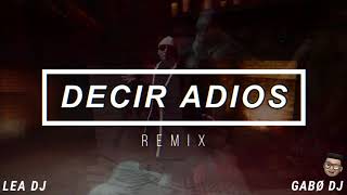 DECIR ADIOS Cachengue Remix  COSCULLUELA ✘ GABØ DJ ✘ LEA DJ [upl. by Nagiam714]