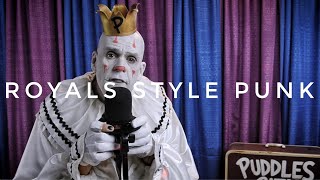 Puddles Pity Party  Royals  Lorde Cover  Style Punk [upl. by Fransisco827]