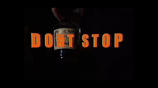 TOO STONED  DONT STOP ft PUFFVIZZ Official Music Video [upl. by Nennahs551]