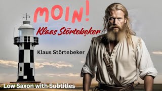 MOIN Low Saxon “Low German”—Lesson 17 with subtitles “Störtebeker Pirate of the North” [upl. by Navis]